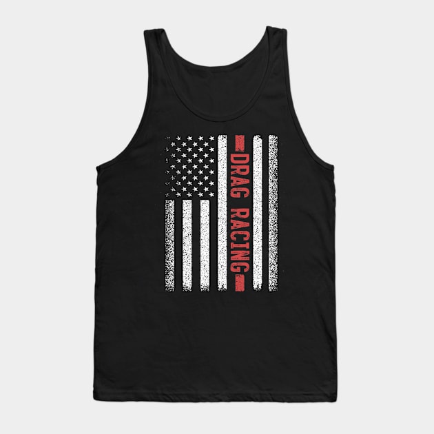 Drag Racing American Flag 4th of July Tank Top by magazin